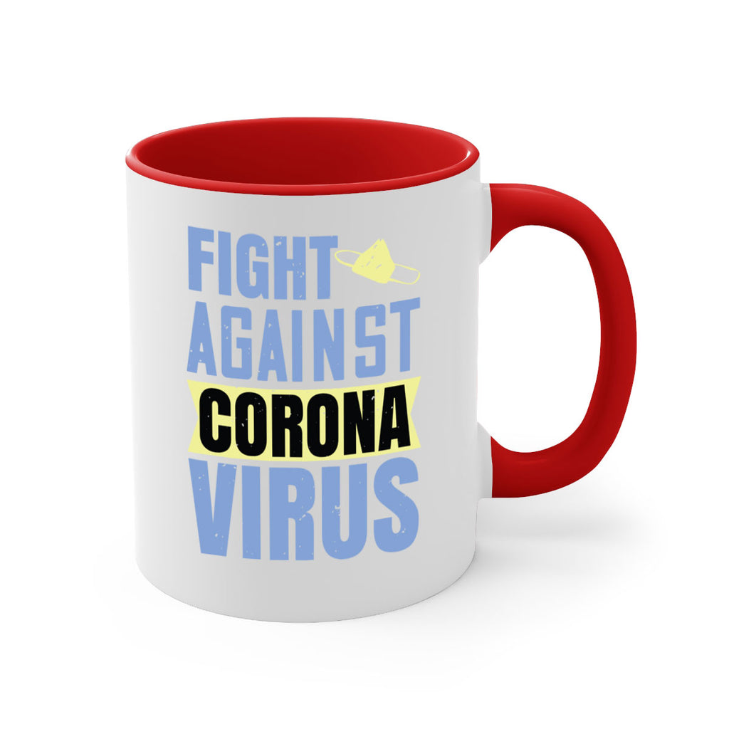 fight against corona virus Style 42#- corona virus-Mug / Coffee Cup