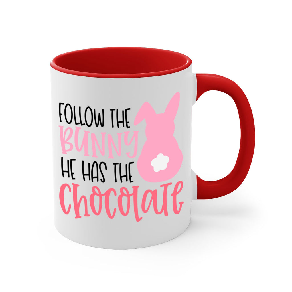 follow the bunny he has the chocolate 45#- easter-Mug / Coffee Cup