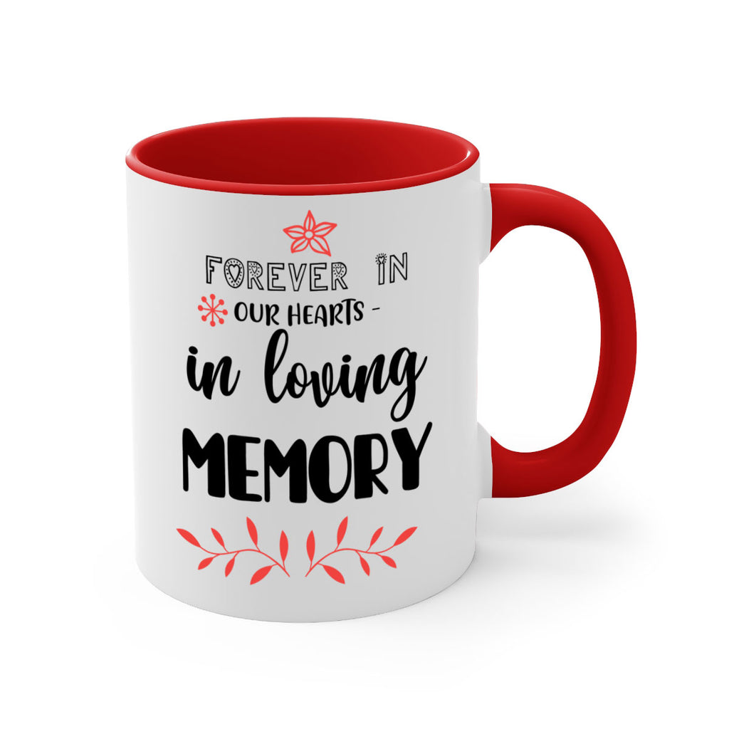 forever in our hearts in loving memory style 214#- christmas-Mug / Coffee Cup