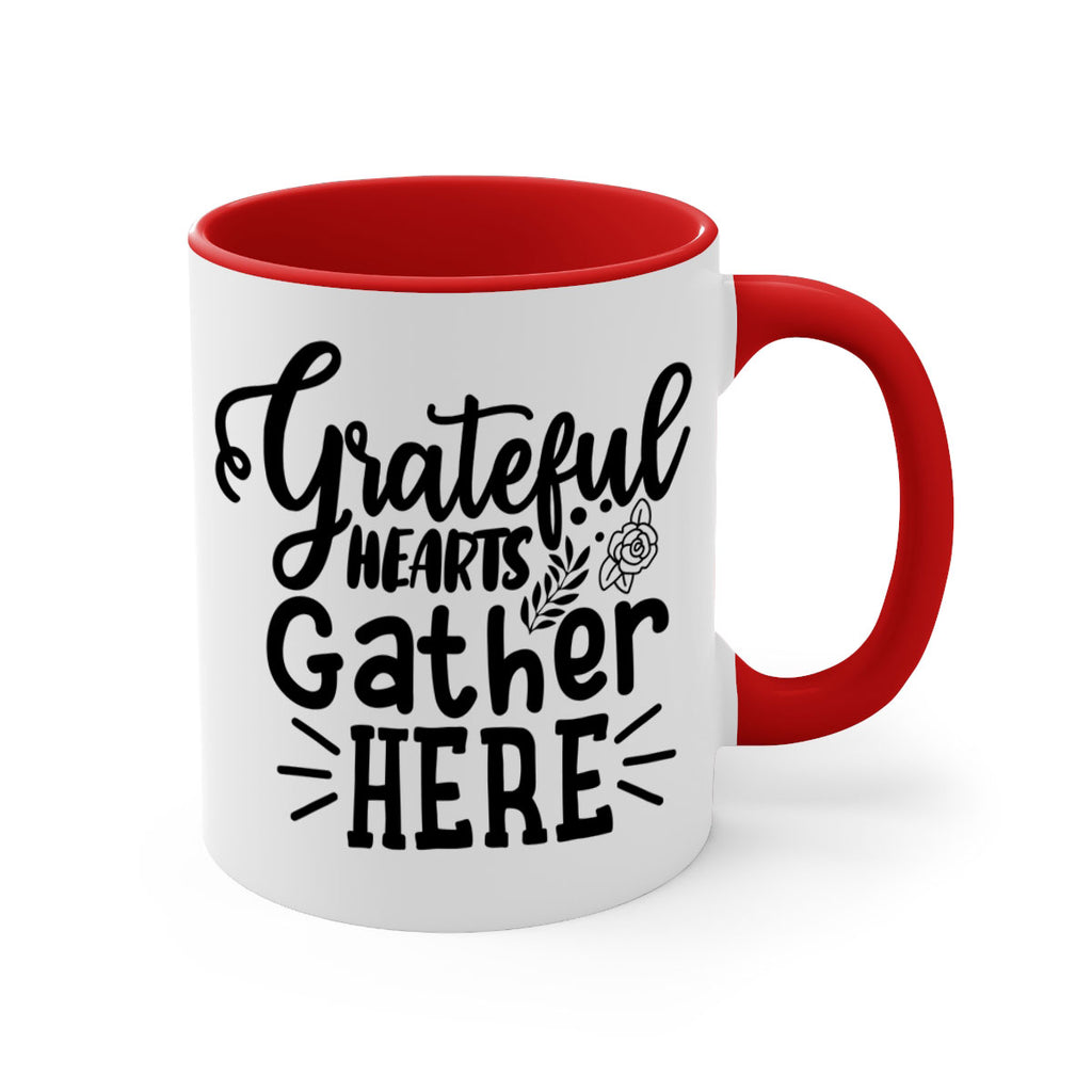 grateful hearts gather here 58#- thanksgiving-Mug / Coffee Cup