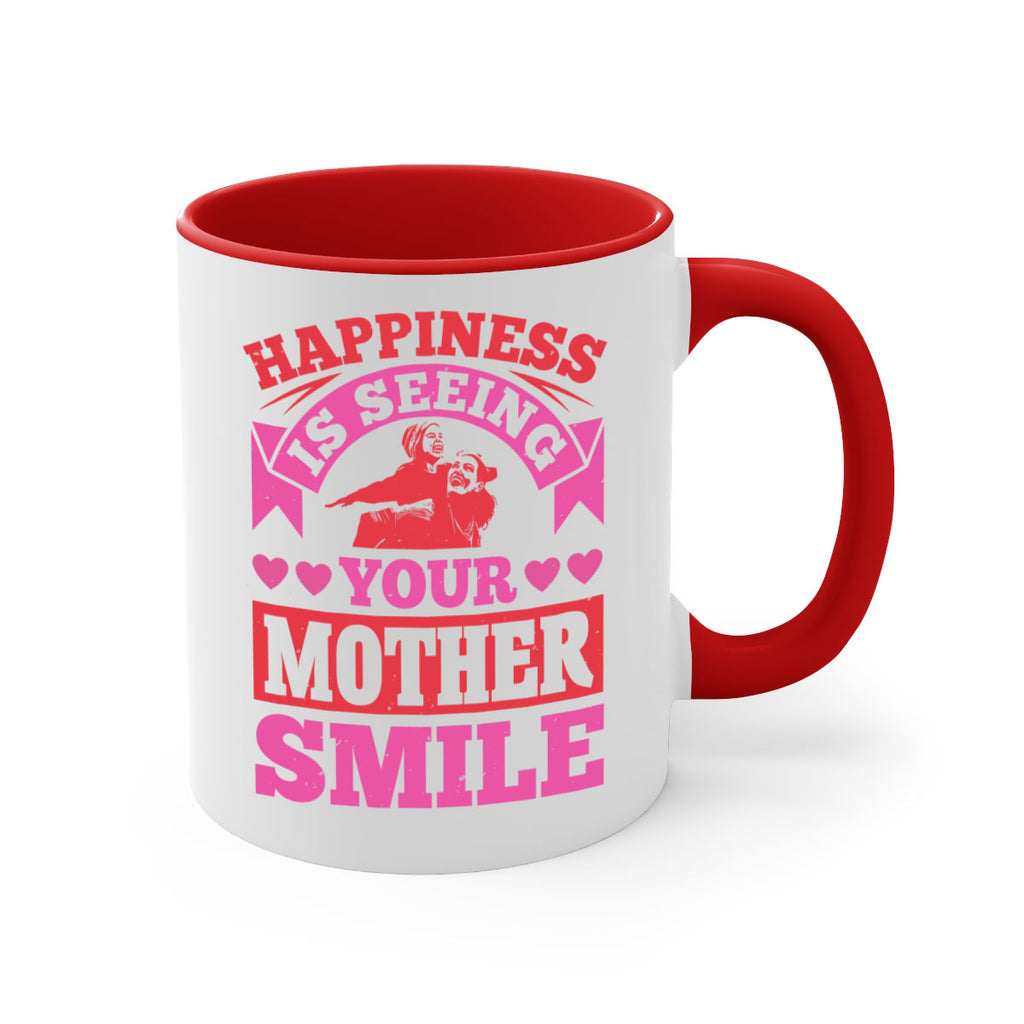 happiness is seeing your mother smile 81#- mothers day-Mug / Coffee Cup