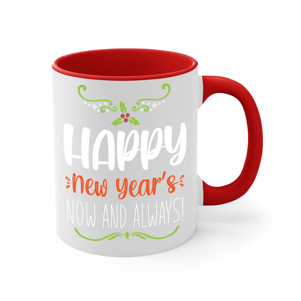 happy new year's now and always! style 272#- christmas-Mug / Coffee Cup