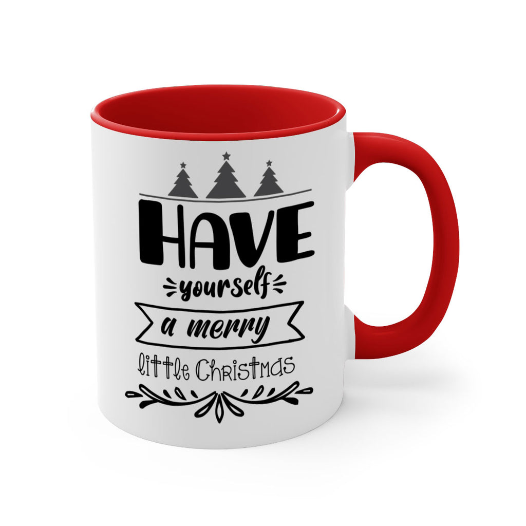 have yourself a merry little christmas style 277#- christmas-Mug / Coffee Cup