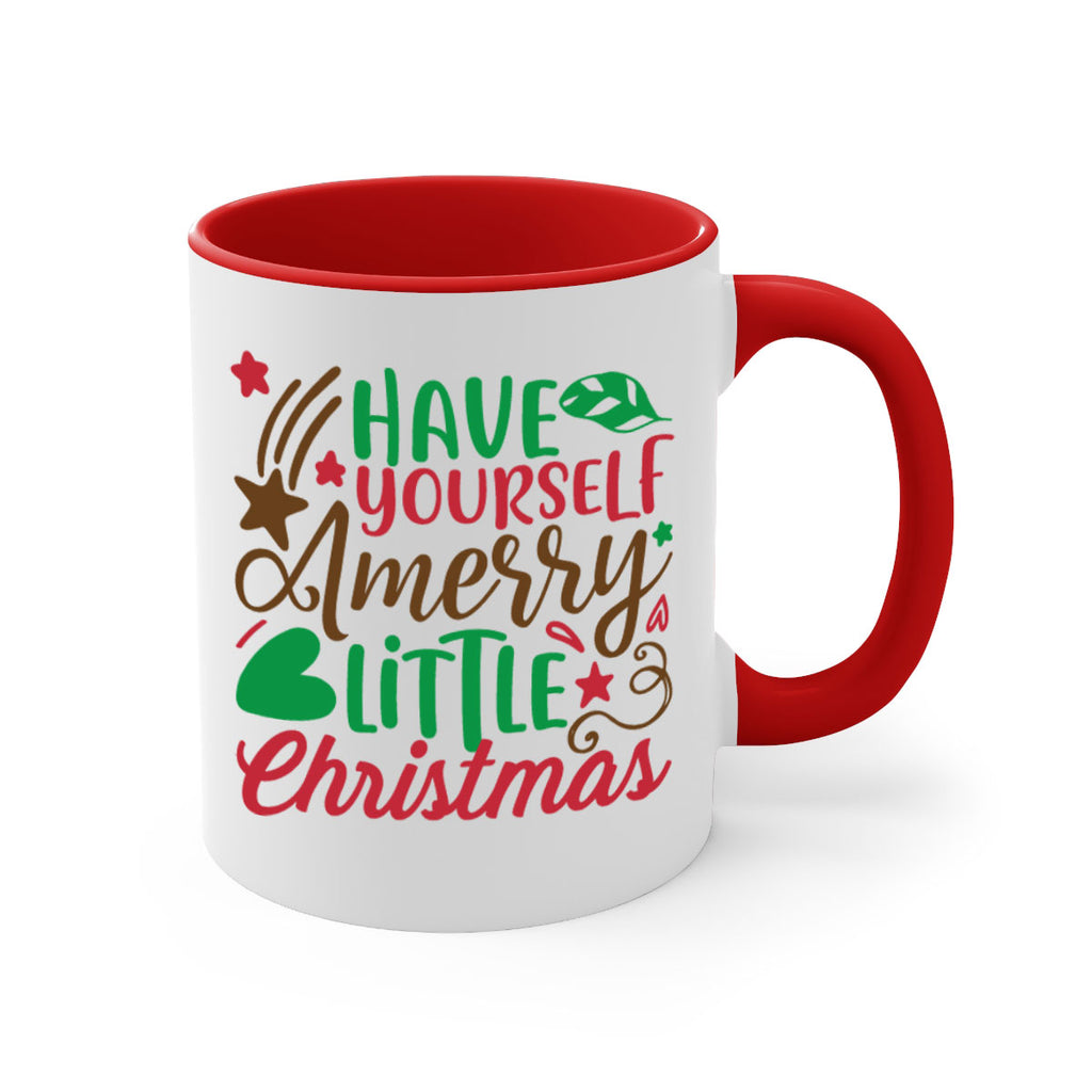 have yourself amerry little christmas 267#- christmas-Mug / Coffee Cup