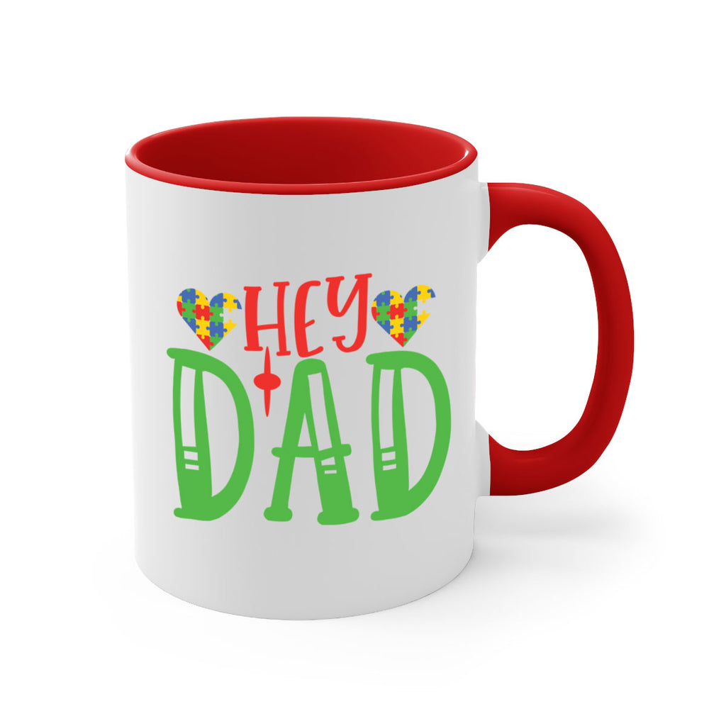 hey dad Style 14#- autism-Mug / Coffee Cup