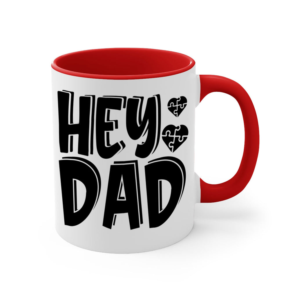 hey dad Style 15#- autism-Mug / Coffee Cup