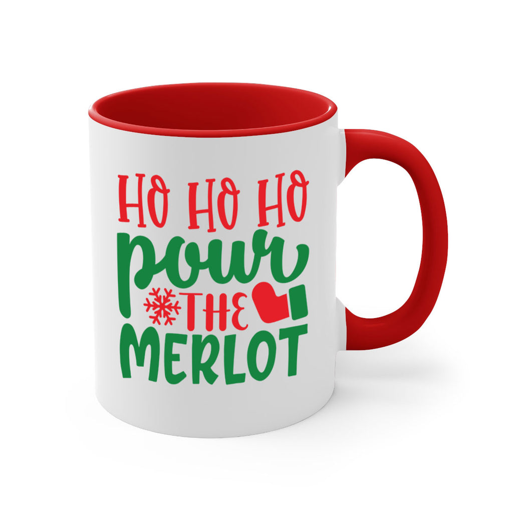 ho ho ho pour the merlot style 290#- christmas-Mug / Coffee Cup