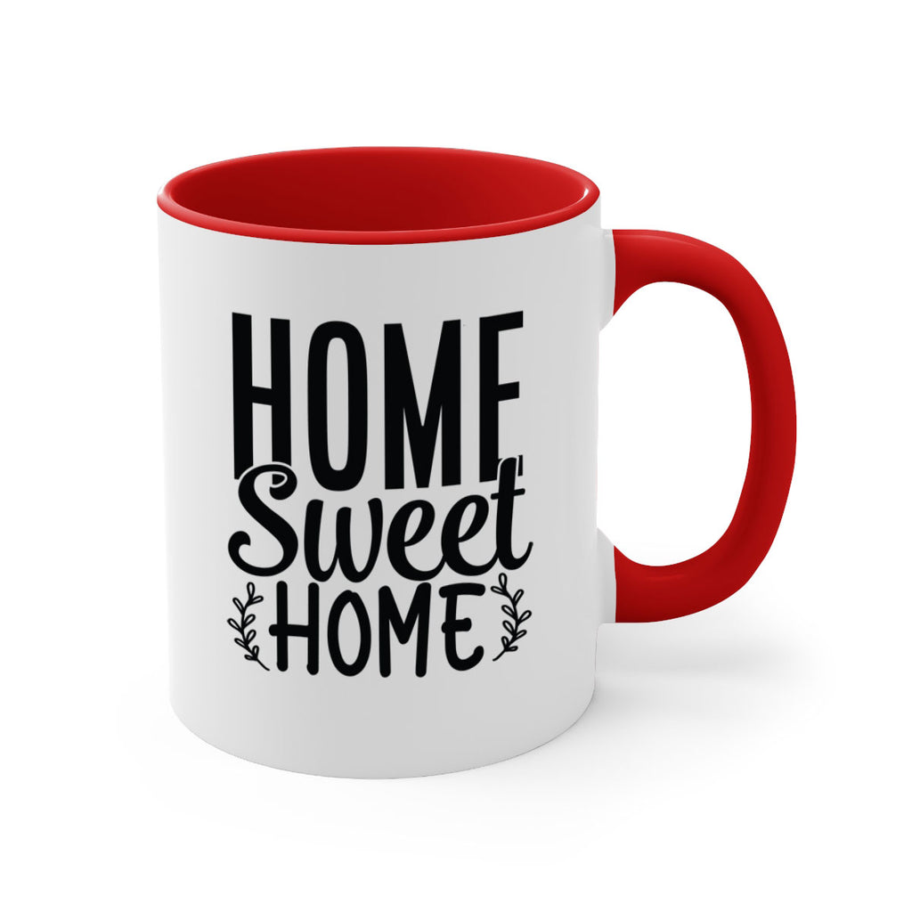 home sweet home 26#- home-Mug / Coffee Cup