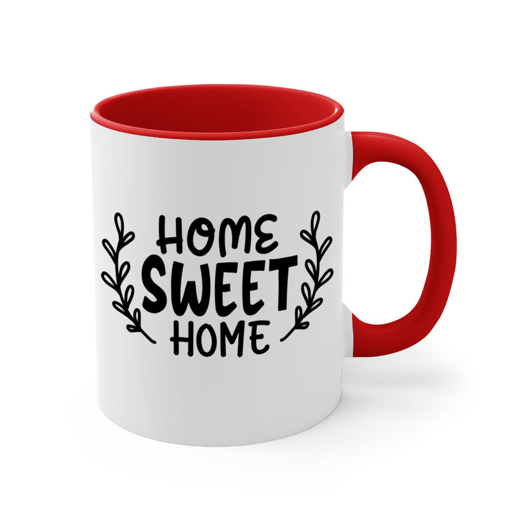 home sweet home 32#- home-Mug / Coffee Cup