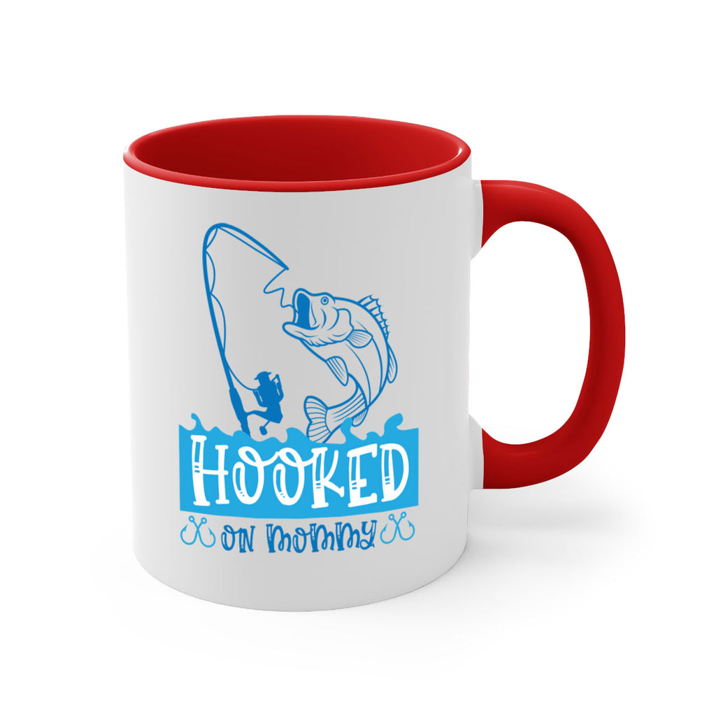 hooked on mommy 216#- fishing-Mug / Coffee Cup