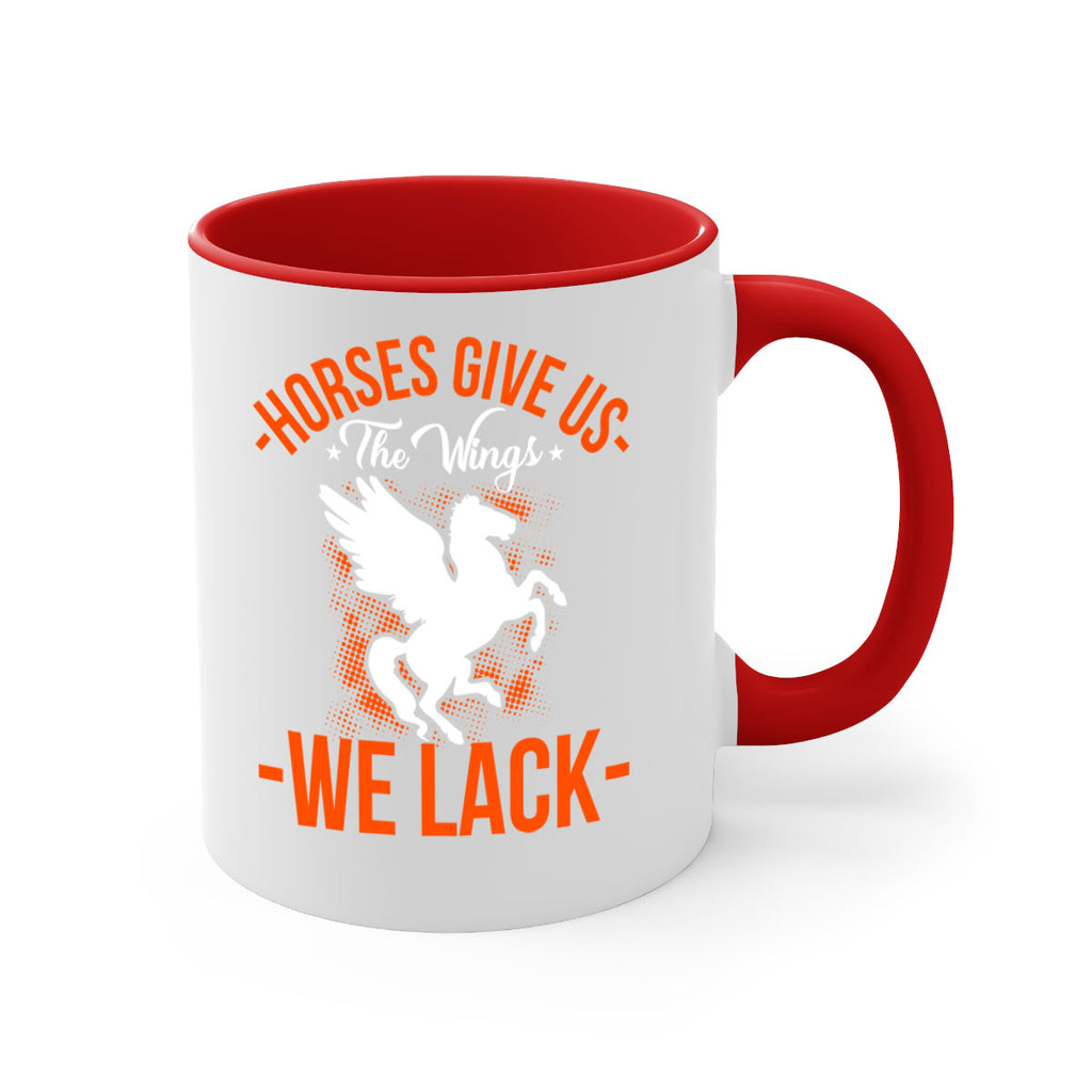 horses give us the wings we lack Style 4#- horse-Mug / Coffee Cup