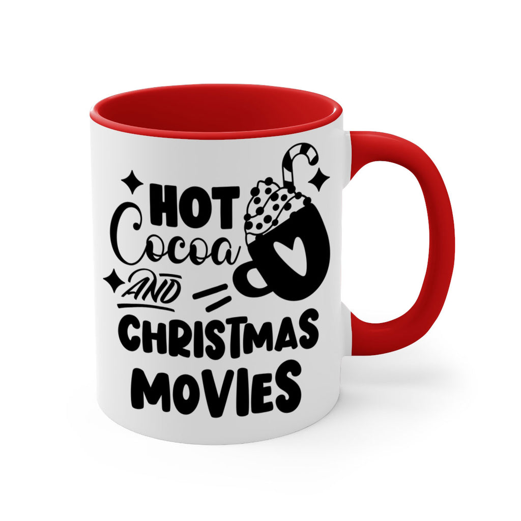 hot cocoa and christmas movies style 309#- christmas-Mug / Coffee Cup