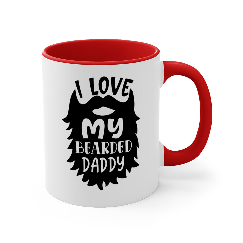 i love my bearded daddy Style 248#- baby2-Mug / Coffee Cup