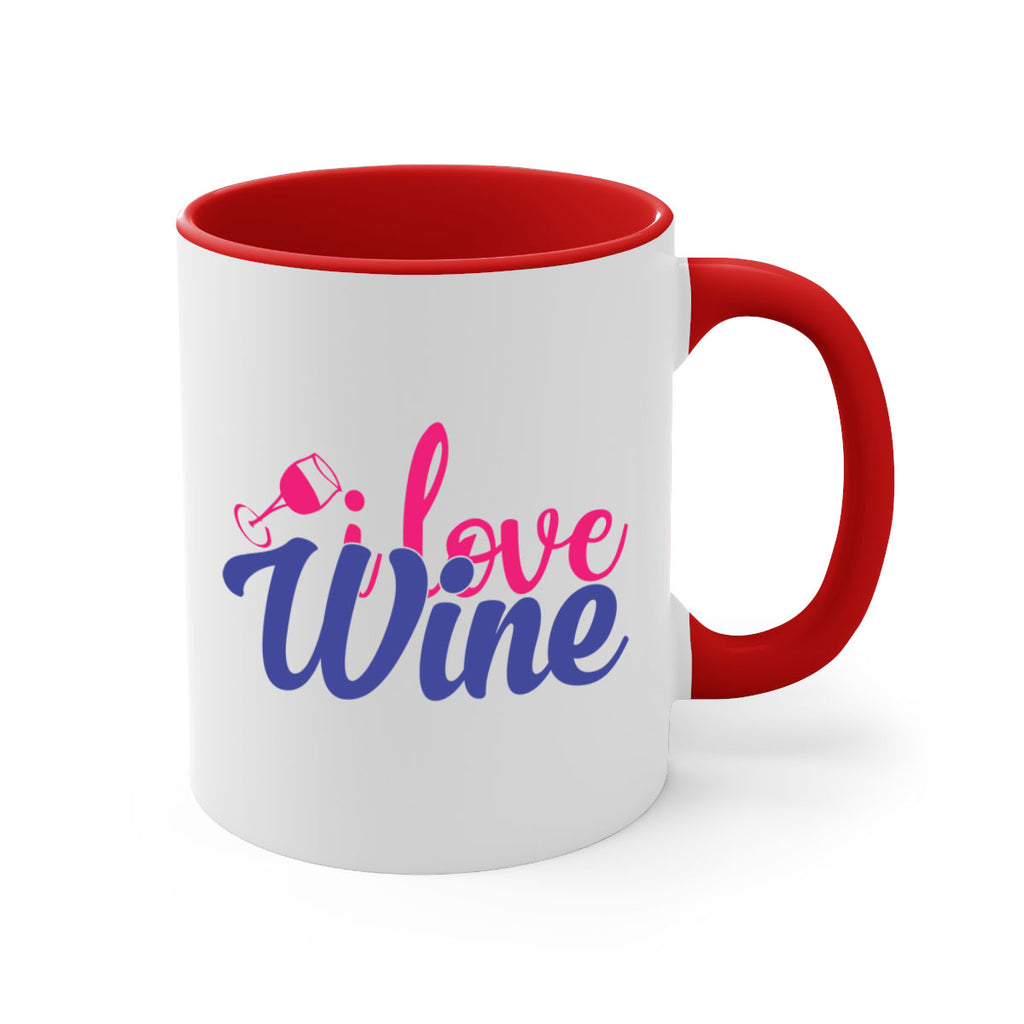 i love wine 402#- mom-Mug / Coffee Cup