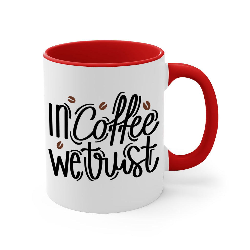 in coffee we trust 95#- coffee-Mug / Coffee Cup