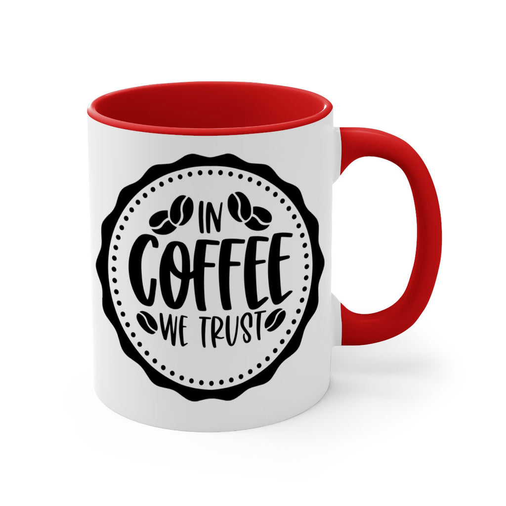 in coffee we trust 97#- coffee-Mug / Coffee Cup