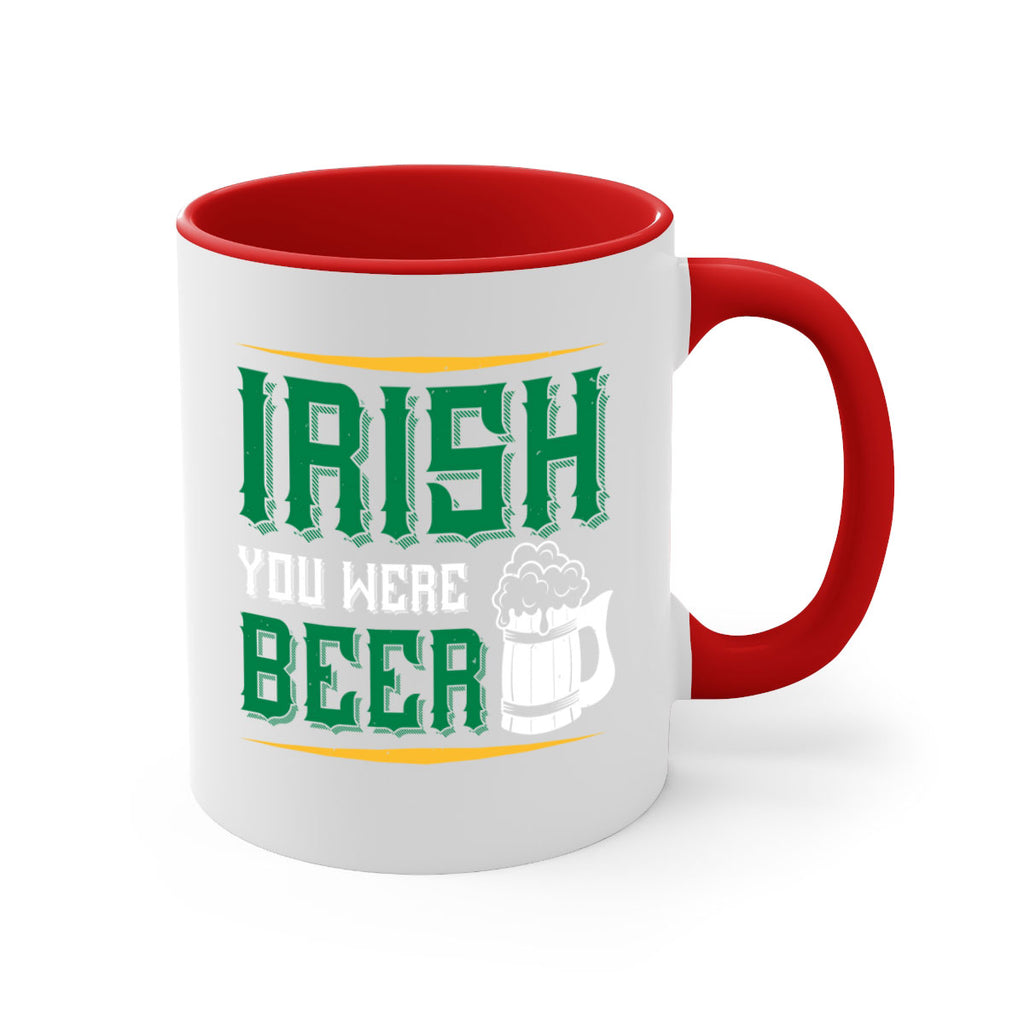 irish you were beer 67#- beer-Mug / Coffee Cup