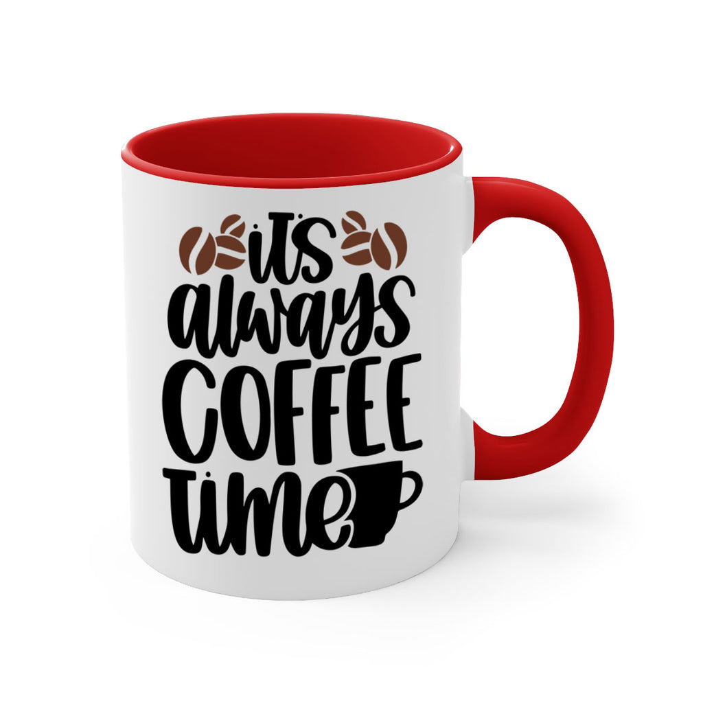 its always coffee time 87#- coffee-Mug / Coffee Cup