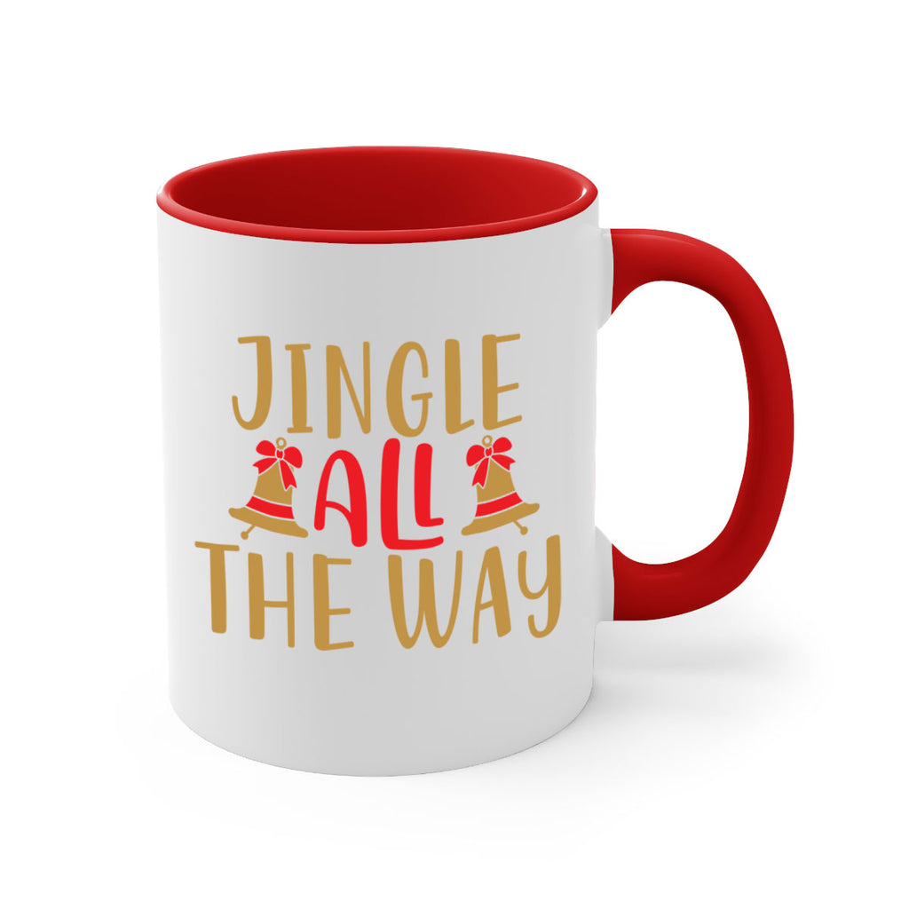 jingle all the way 246#- christmas-Mug / Coffee Cup