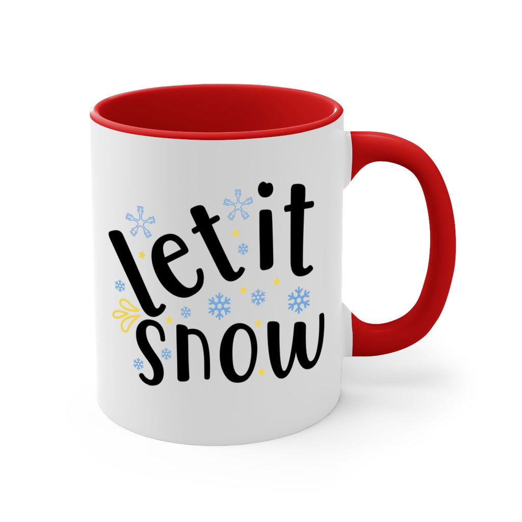 let it snow 235#- christmas-Mug / Coffee Cup