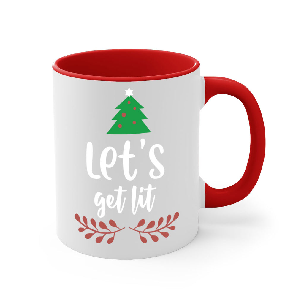 let's get lit style 441#- christmas-Mug / Coffee Cup