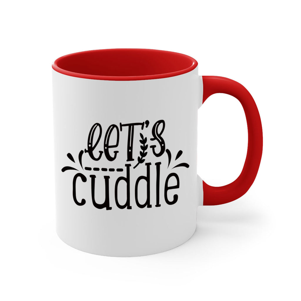 lets cuddle 97#- home-Mug / Coffee Cup