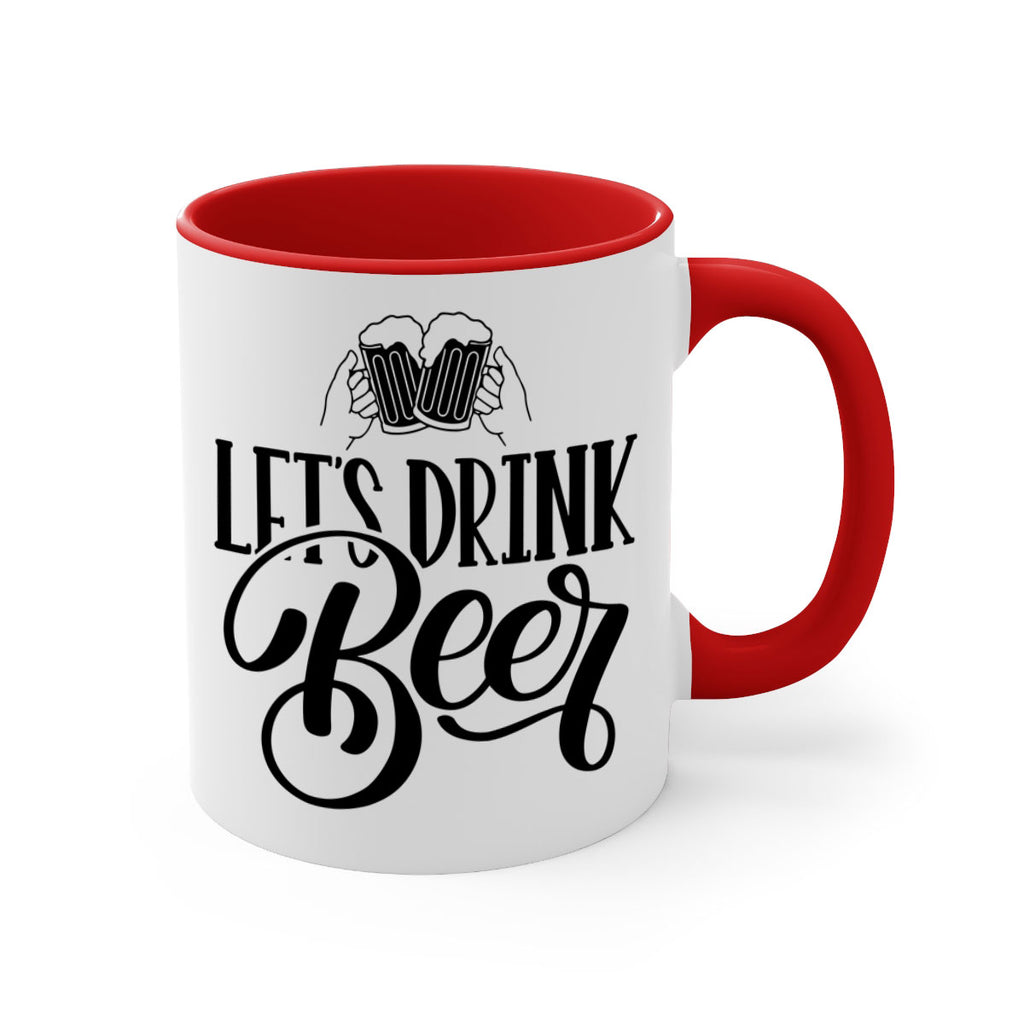 lets drink beer 29#- beer-Mug / Coffee Cup