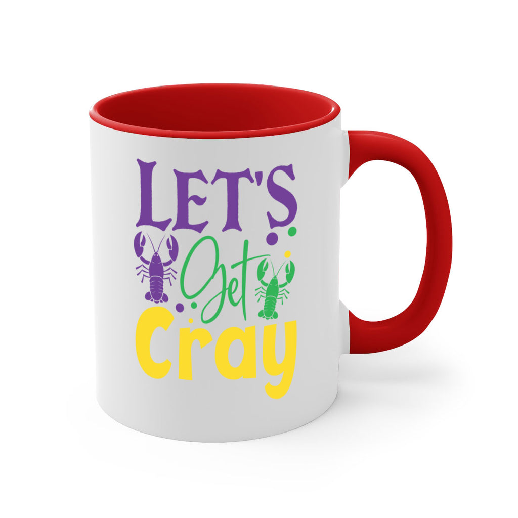 lets get cray 81#- mardi gras-Mug / Coffee Cup