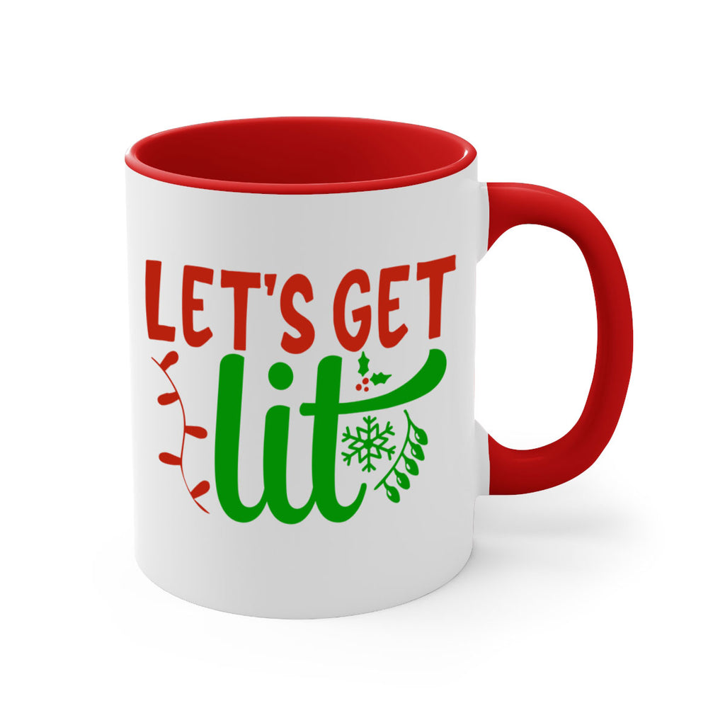 lets get lit 337#- christmas-Mug / Coffee Cup