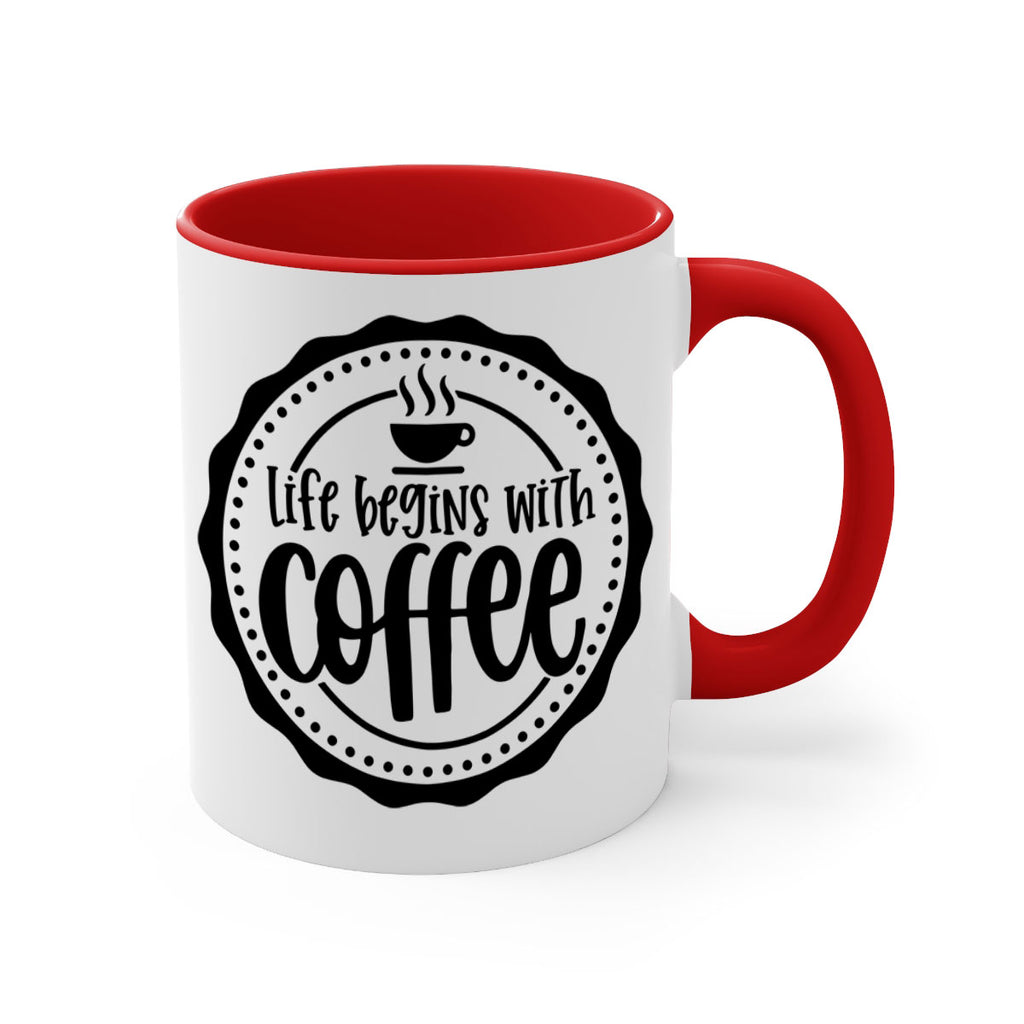 life begins with coffee 76#- coffee-Mug / Coffee Cup
