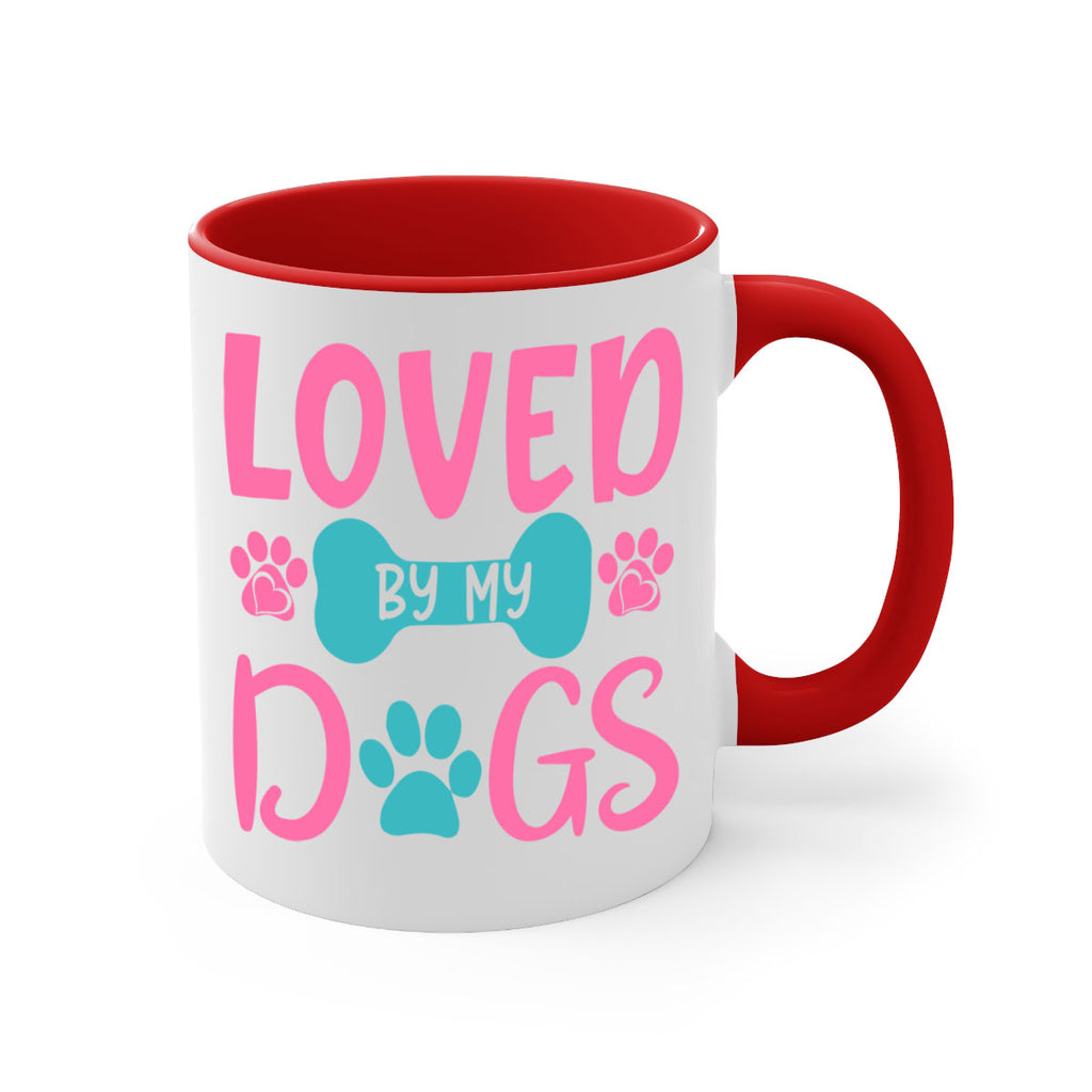 loved by my dogs 327#- mom-Mug / Coffee Cup