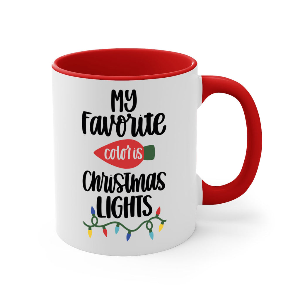 my favorite color is christmas lights 79#- christmas-Mug / Coffee Cup