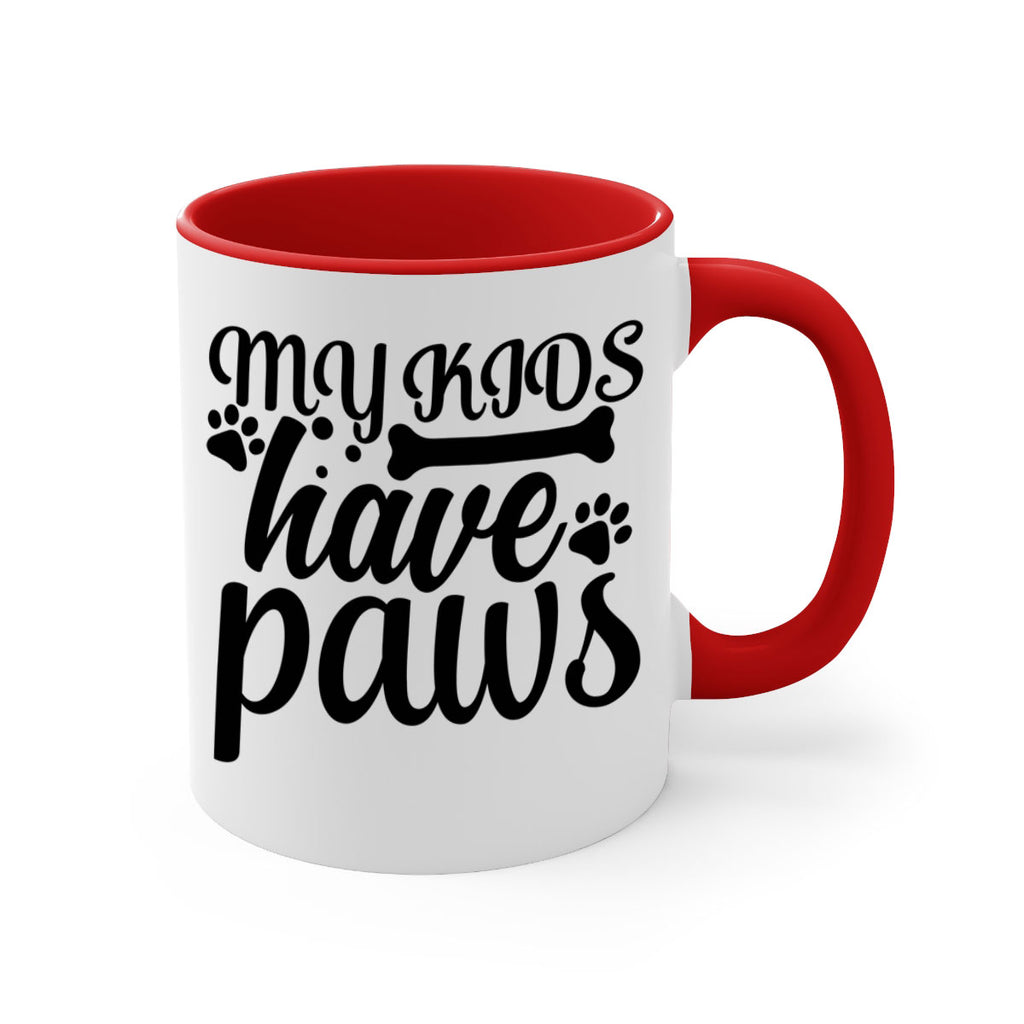 my kids have paws Style 68#- Dog-Mug / Coffee Cup