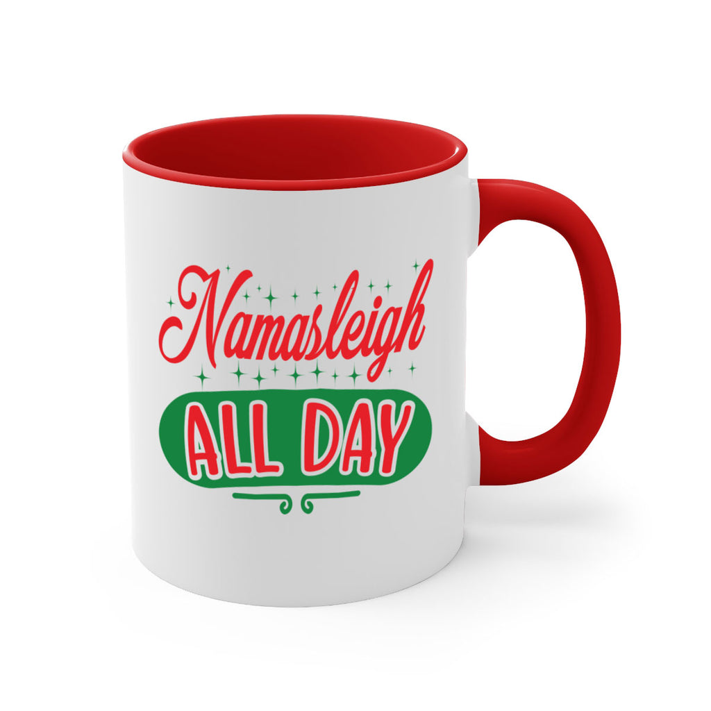 namasleigh all day style 531#- christmas-Mug / Coffee Cup