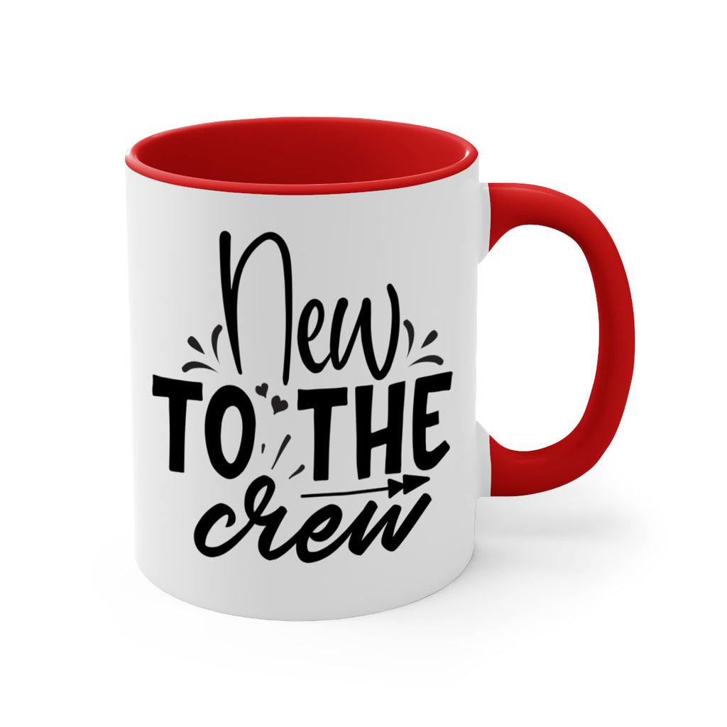 new to the crew Style 215#- baby2-Mug / Coffee Cup