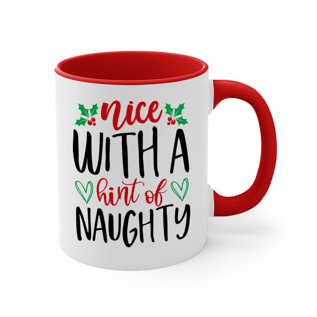 nice with a hint of naughty style 542#- christmas-Mug / Coffee Cup