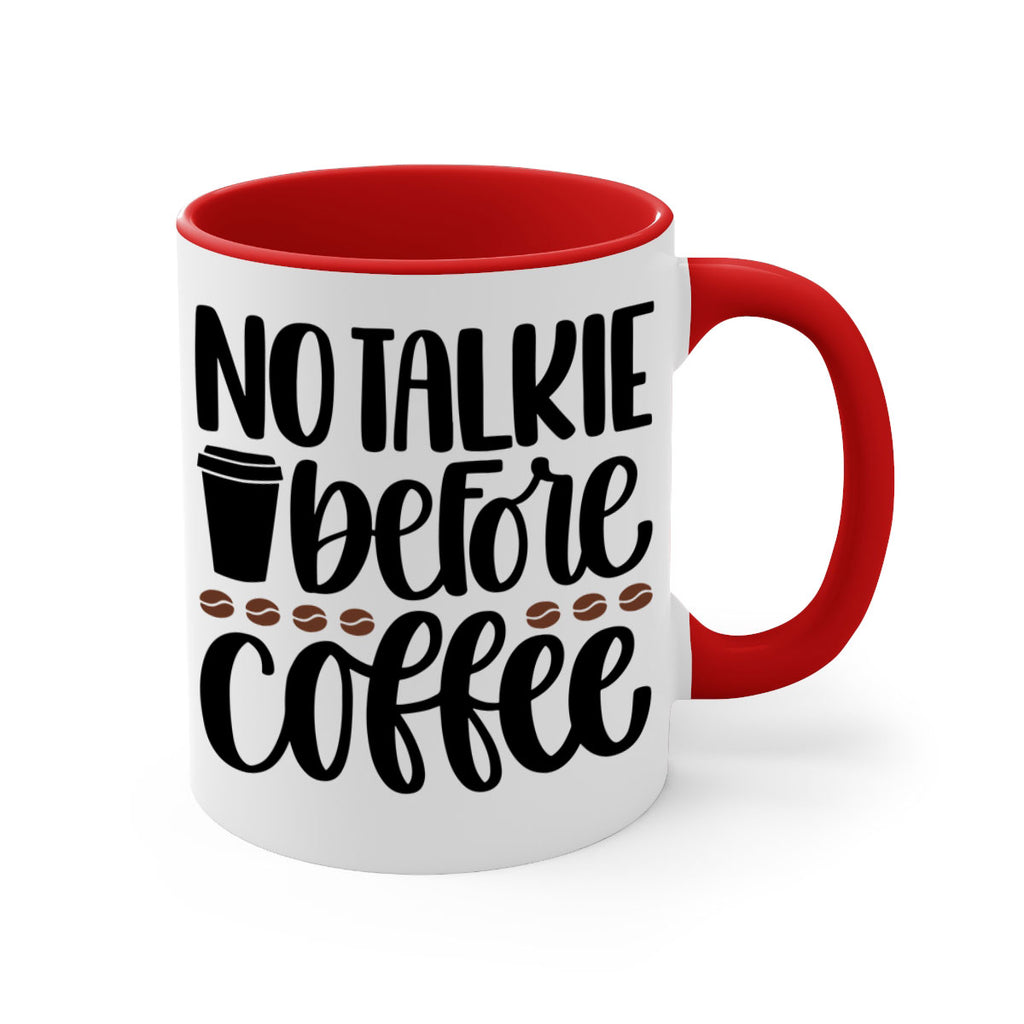 no talkie before coffee 59#- coffee-Mug / Coffee Cup