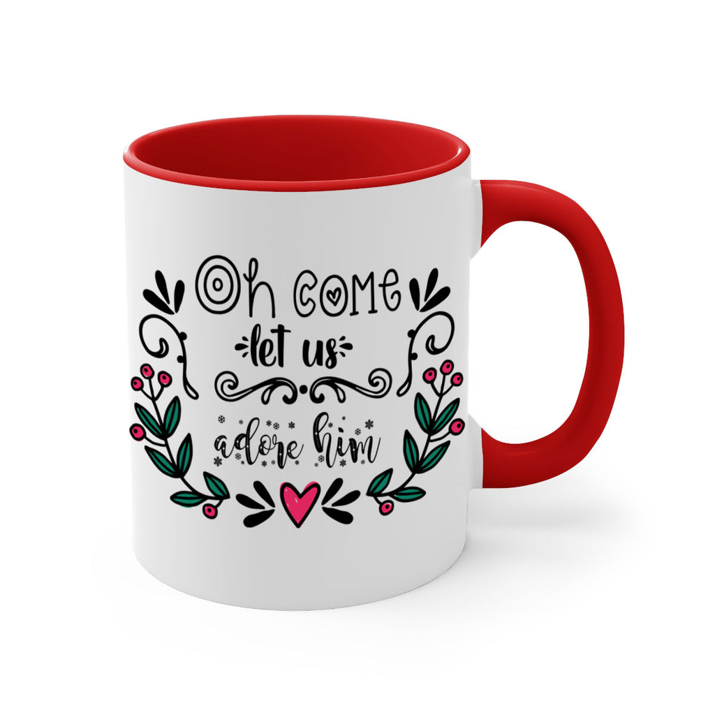 oh come let us adore him style 551#- christmas-Mug / Coffee Cup