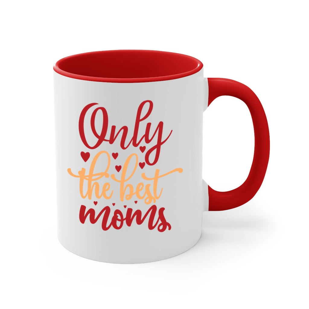 only the best moms 75#- mom-Mug / Coffee Cup