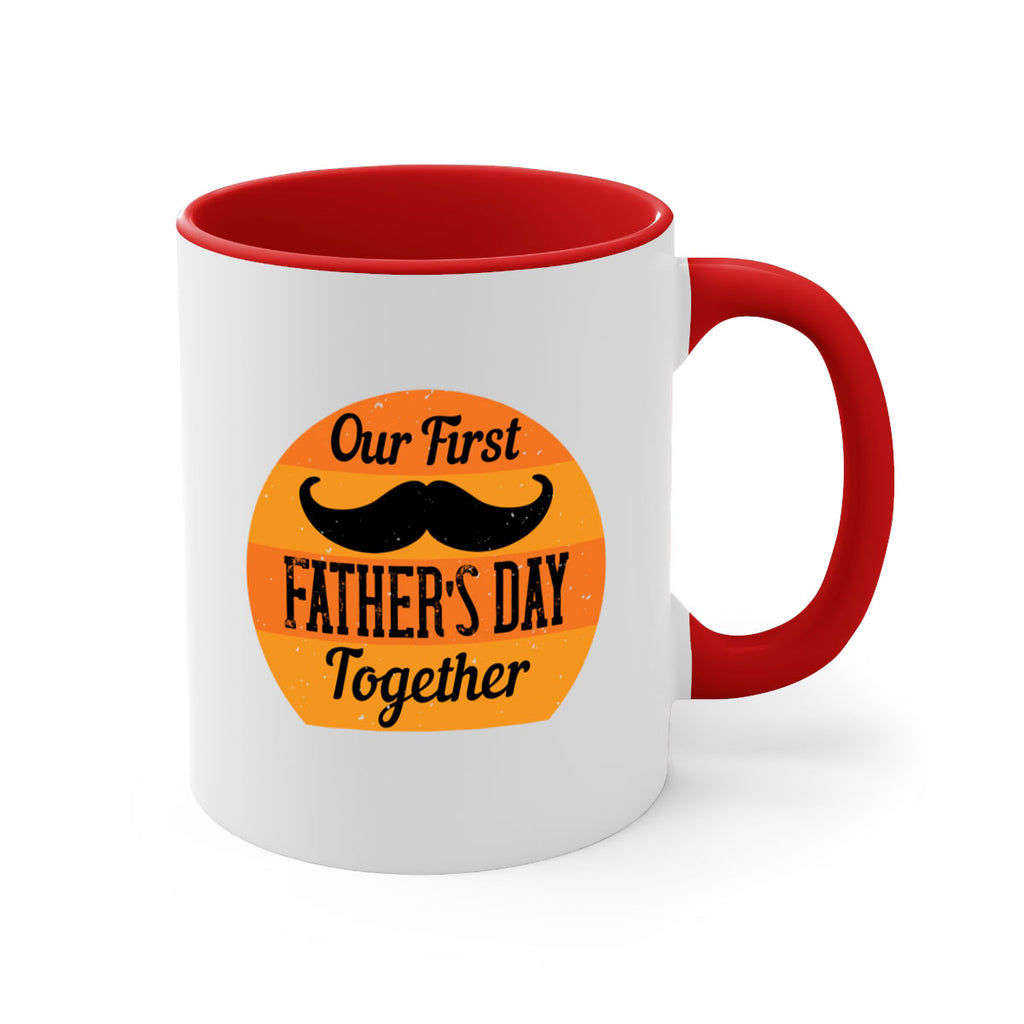 our first fathers day together 173#- fathers day-Mug / Coffee Cup