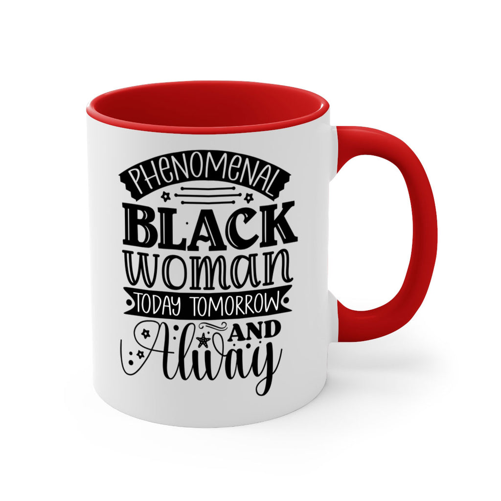 phenomenal black woman today tomorrow and always Style 16#- Black women - Girls-Mug / Coffee Cup