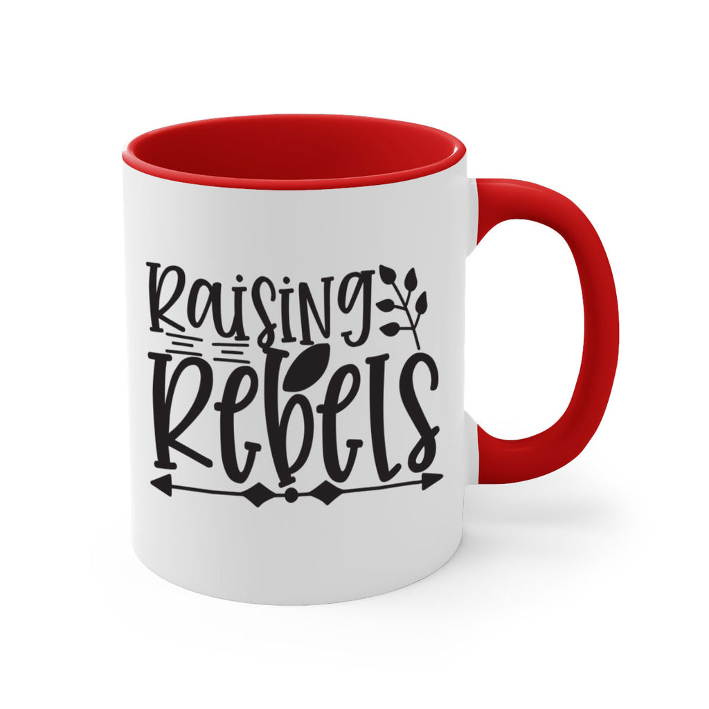 raising rebels 369#- mom-Mug / Coffee Cup