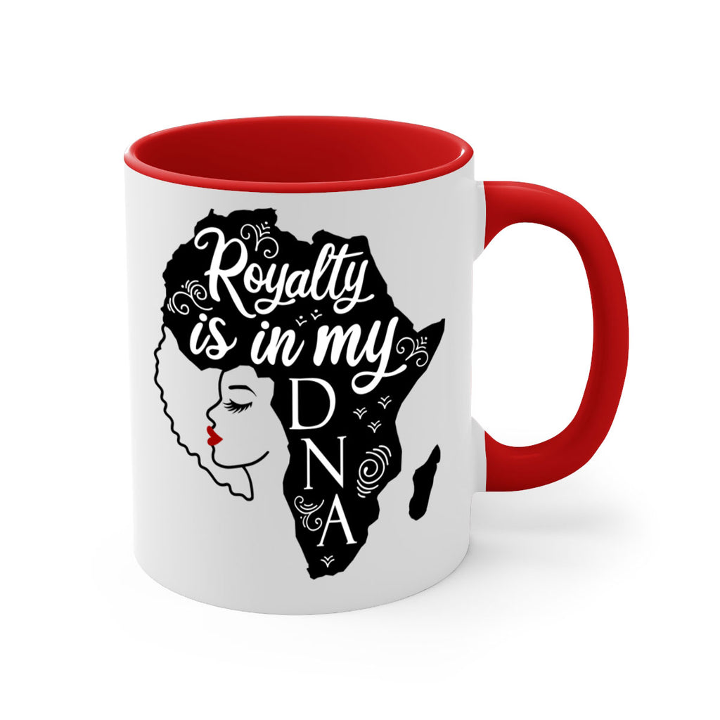 royalty is in my dna Style 10#- Black women - Girls-Mug / Coffee Cup