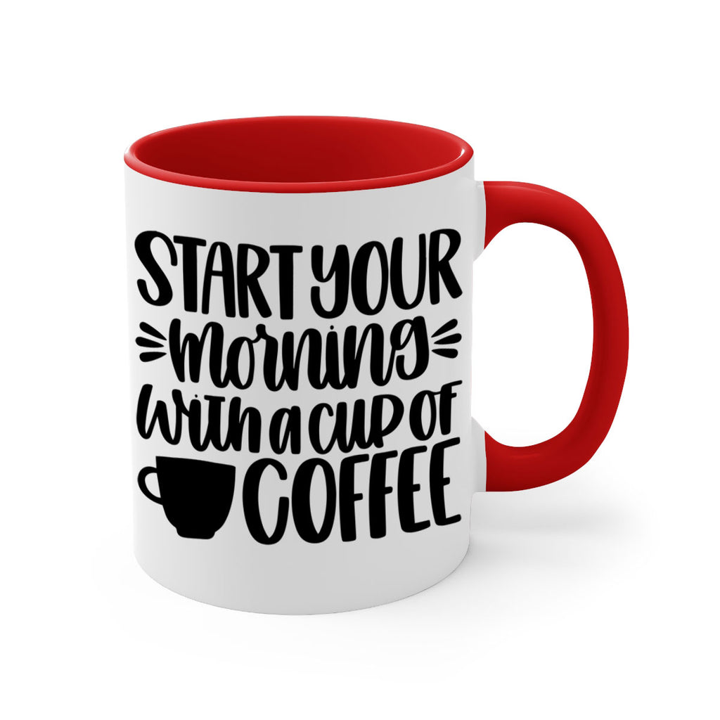 start your morning with 28#- coffee-Mug / Coffee Cup