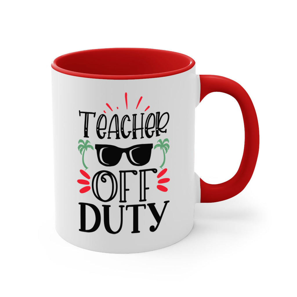 teacher off duty Style 142#- teacher-Mug / Coffee Cup
