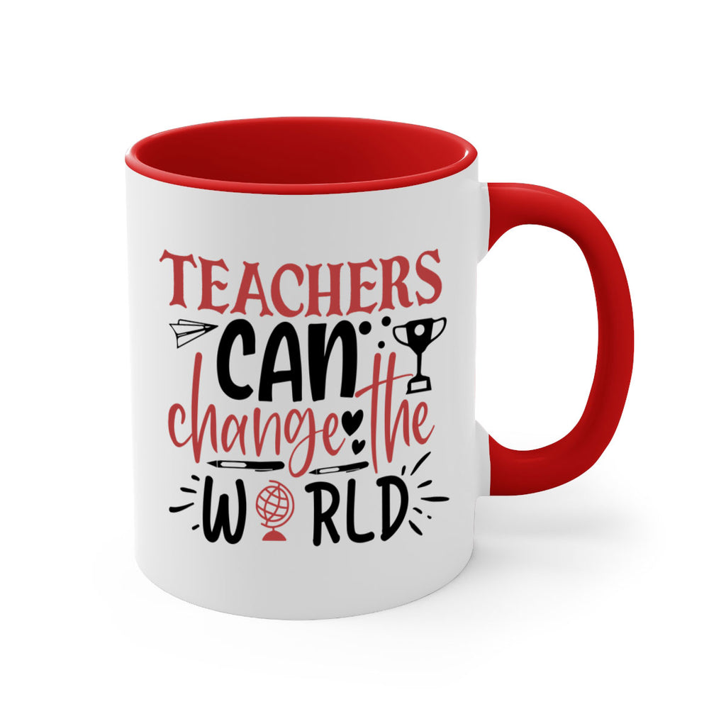 teachers ca change the world Style 136#- teacher-Mug / Coffee Cup