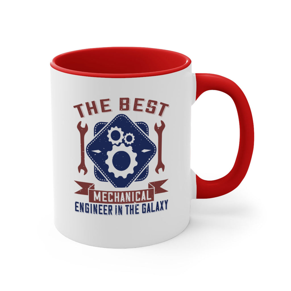 the best mechanical engineer in the glaxy Style 36#- engineer-Mug / Coffee Cup