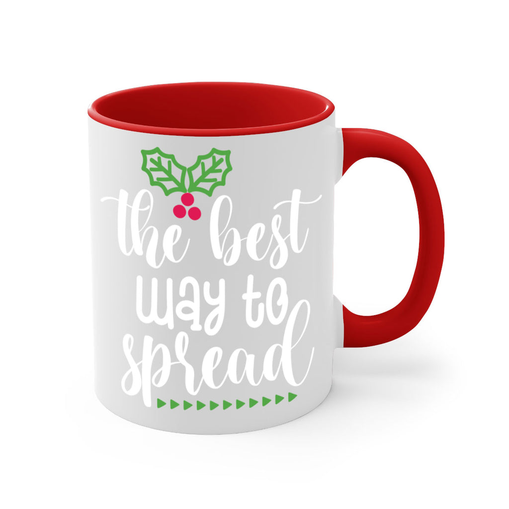 the best way to spread style 1195#- christmas-Mug / Coffee Cup