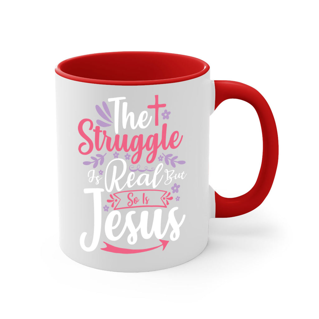 the struggle is real but so is jesus 5#- easter-Mug / Coffee Cup