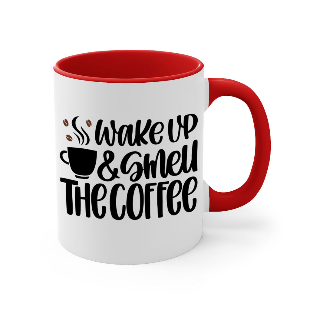 wake up smell the coffee 9#- coffee-Mug / Coffee Cup